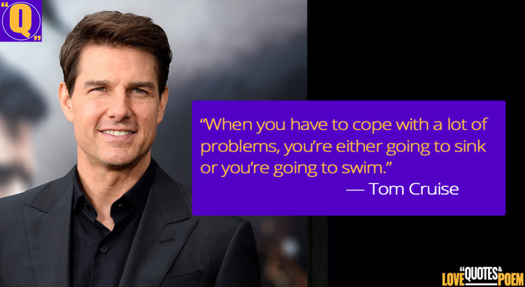 Tom-Cruise-Quotes