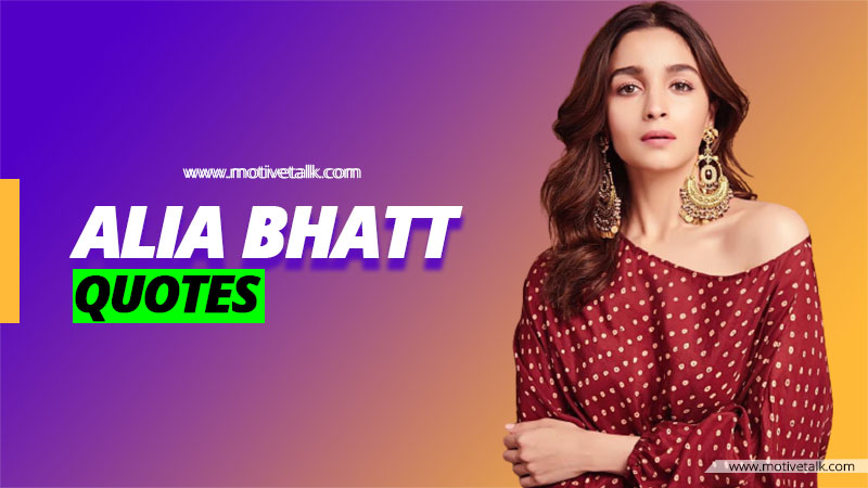 Alia-Bhatt-Quotes