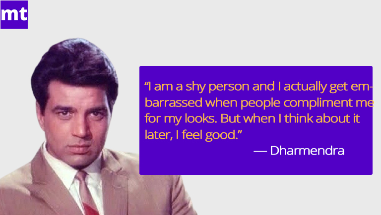 Dharmendra-Quotes
