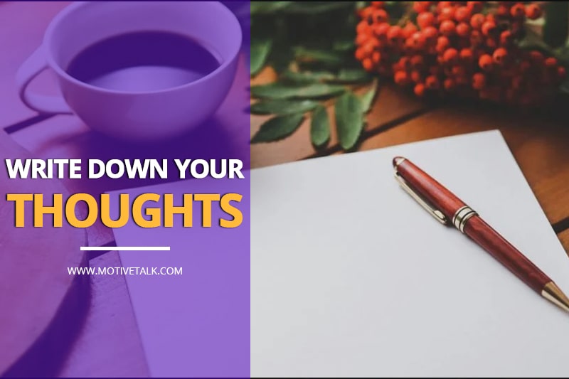Write-down-your-thoughts