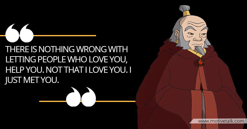 27 Powerful Uncle Iroh Quotes - That Will Relocate You Easily (Update April  2023)